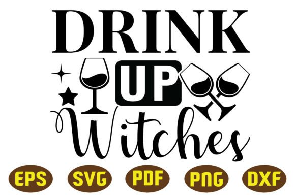 Download Drink Up Witches Svg Designs - Svg design Collection